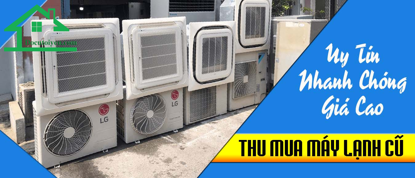 Kinh nghiệm lựa chọn đơn vị thu mua máy lạnh uy tín nhất TP HCM
