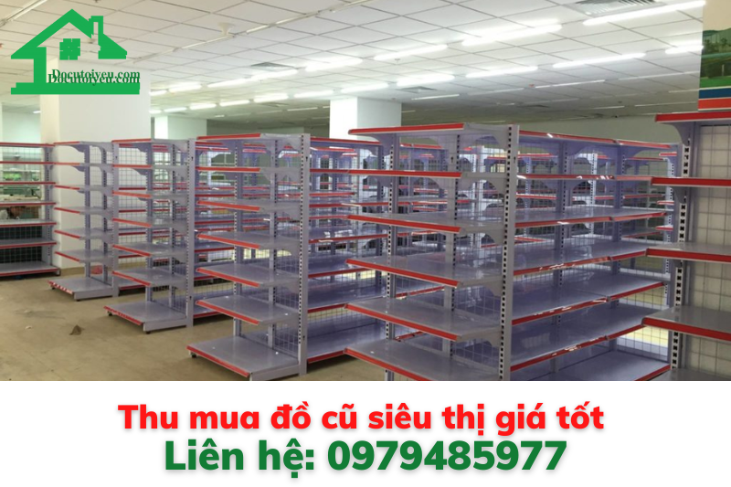 thu mua do cu sieu thi