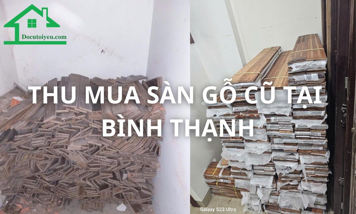 Thu mua sàn gỗ cũ tại Bình Thạnh