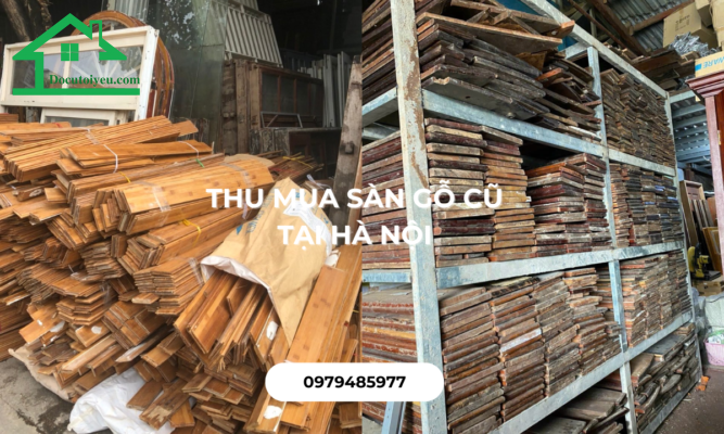 Thu mua sàn gỗ cũ tại Hà Nội