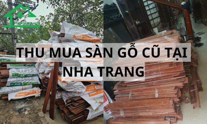 Thu mua sàn gỗ cũ tại Nha Trang